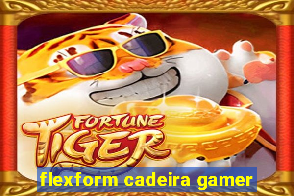 flexform cadeira gamer